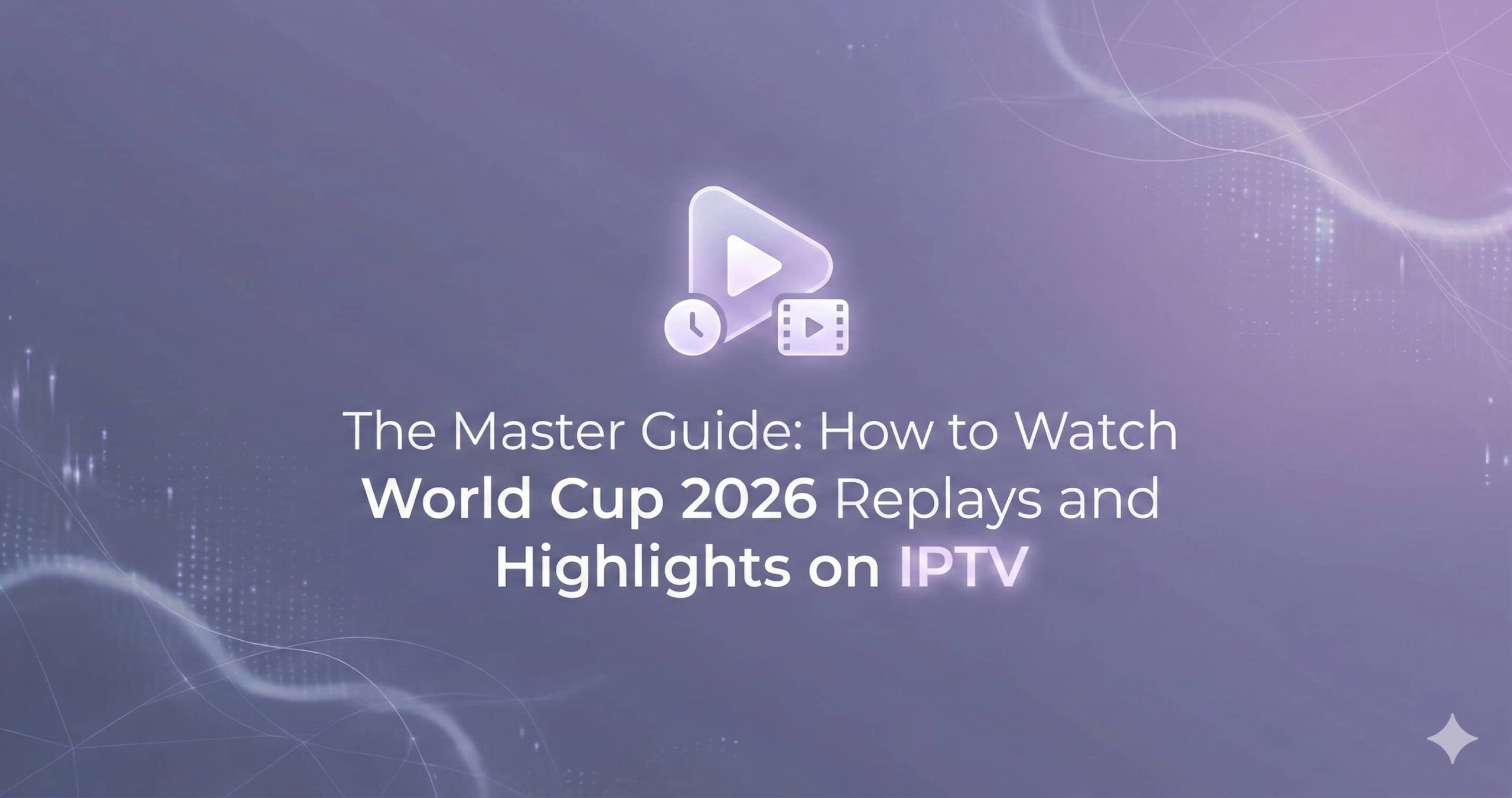 How to Watch World Cup 2026 