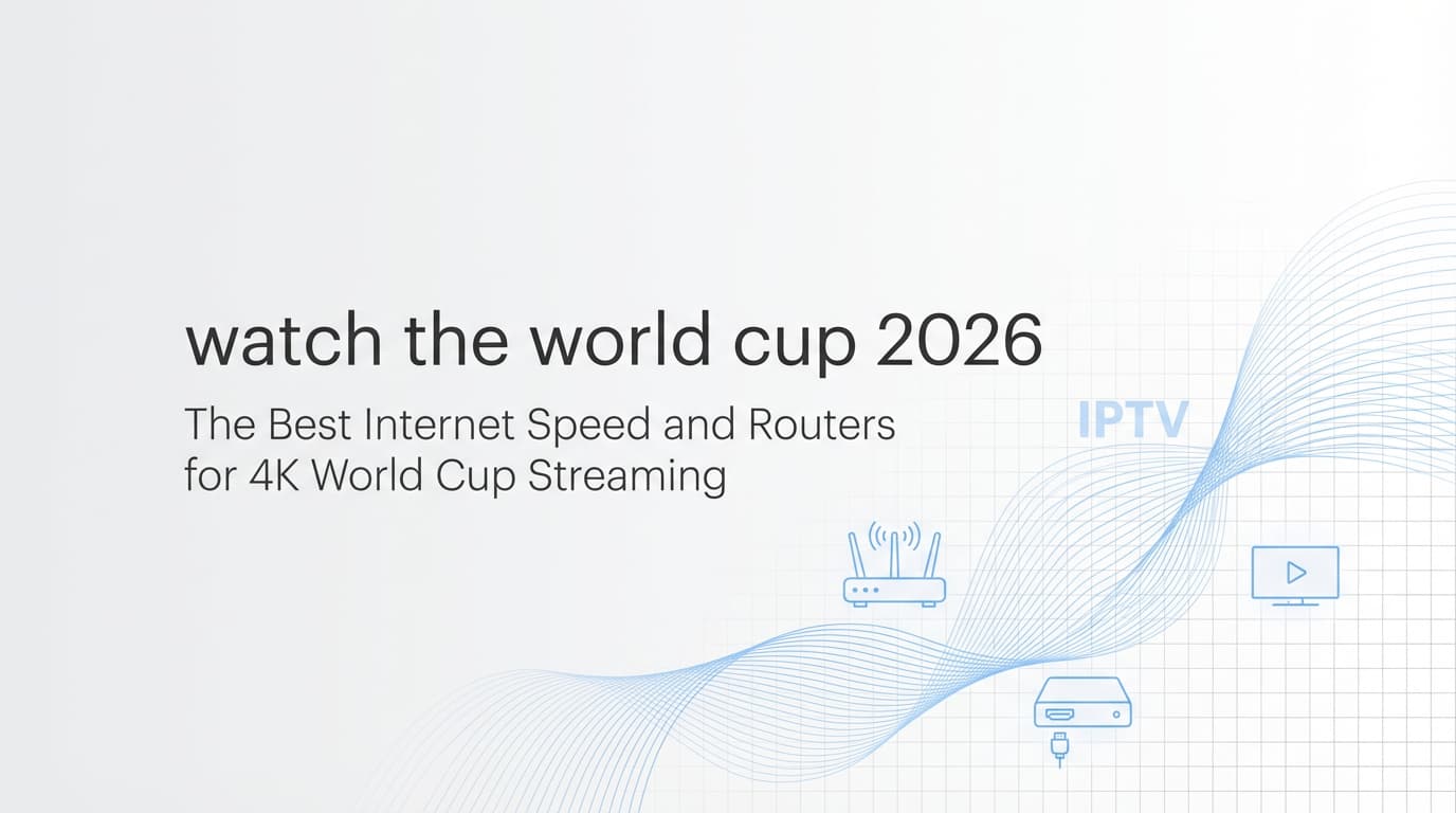 The Best Internet Speed and Routers for 4K